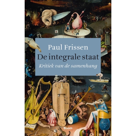 De integrale staat (Paperback)