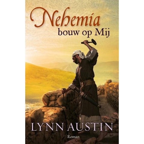 Nehemia, bouw op Mij (Paperback)
