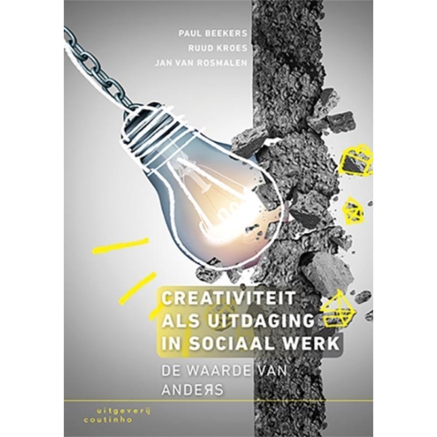 Creativiteit als uitdaging in sociaal werk (Paperback)