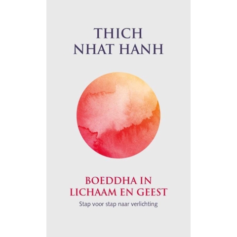 Boeddha in lichaam en geest (Paperback)