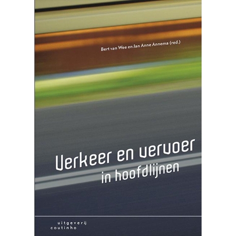 Verkeer en vervoer in hoofdlijnen (Paperback)