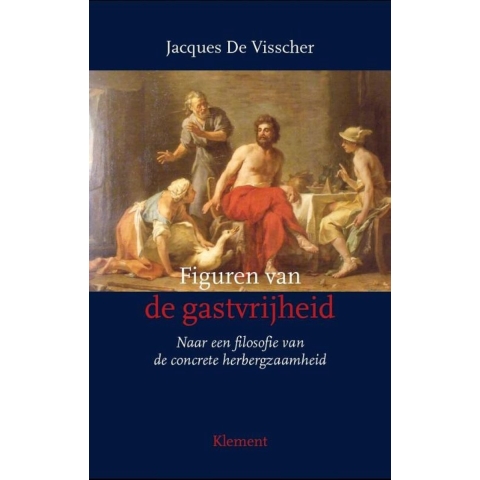 Figuren van de gastvrijheid (Paperback)