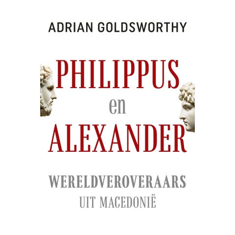 Philippus en Alexander (Paperback)