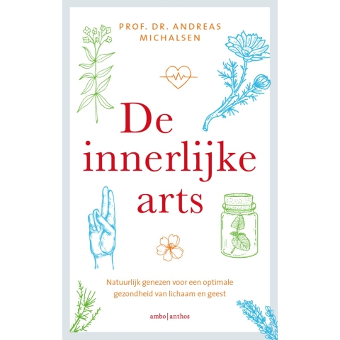 De innerlijke arts (Paperback)