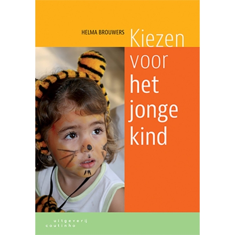 Kiezen voor het jonge kind (Paperback)