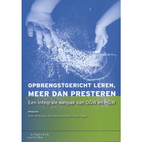 Opbrengstgericht leren, meer dan presteren (Paperback)