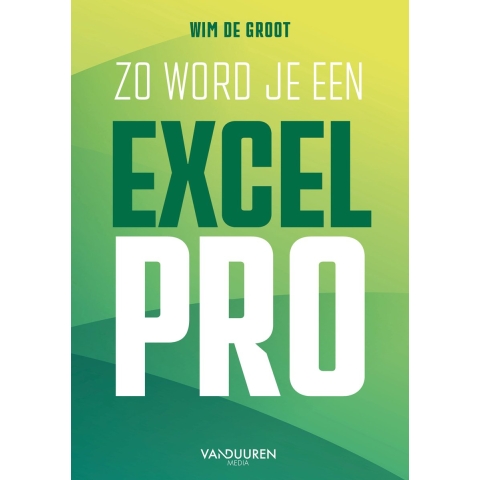 Zo word je een Excel-Pro (Paperback)