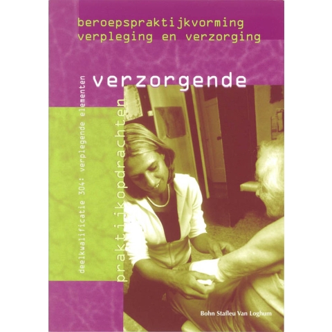 Beroepspraktijkvorming verzorgende (Paperback)