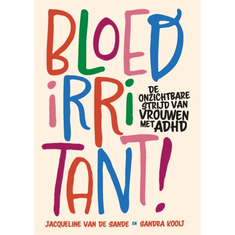 Bloedirritant! (Paperback)