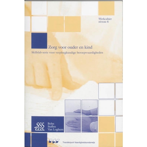 Zorg voor ouder en kind (Paperback)