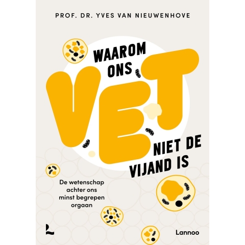 Waarom ons vet niet de vijand is (Paperback)