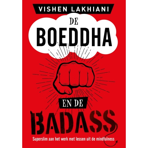 De Boeddha en de Badass (Paperback)