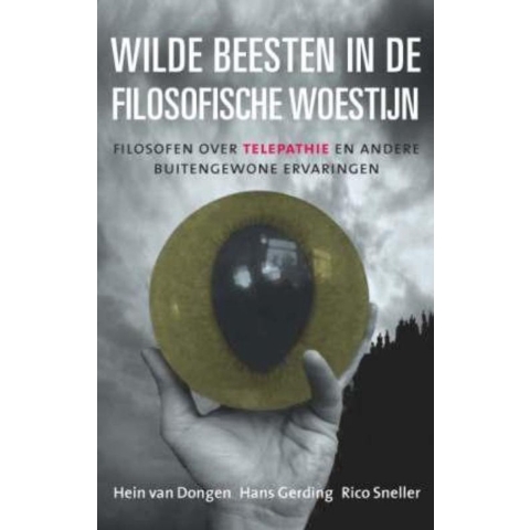 Wilde beesten in de filosofische woestijn (Paperback)
