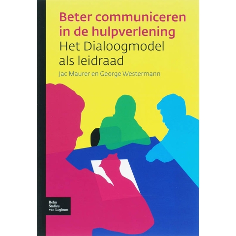 Beter communiceren in de hulpverlening (Paperback)