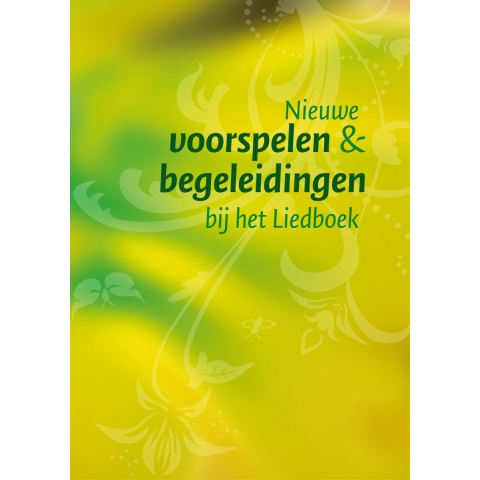 Nieuwe voorspelen en begeleidingen bij het Liedboek (Overige)