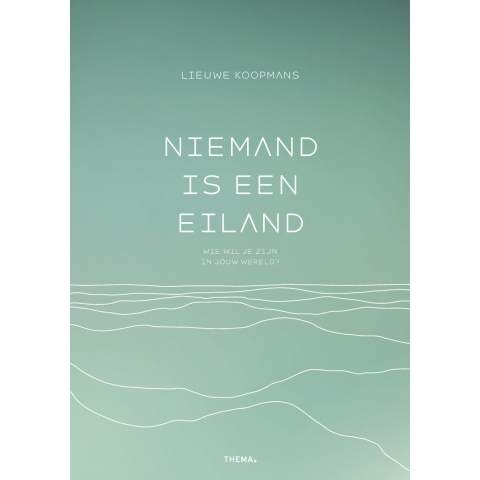 Niemand is een eiland (Paperback)