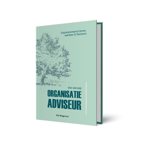 Van beroep Organisatieadviseur (Hardback)