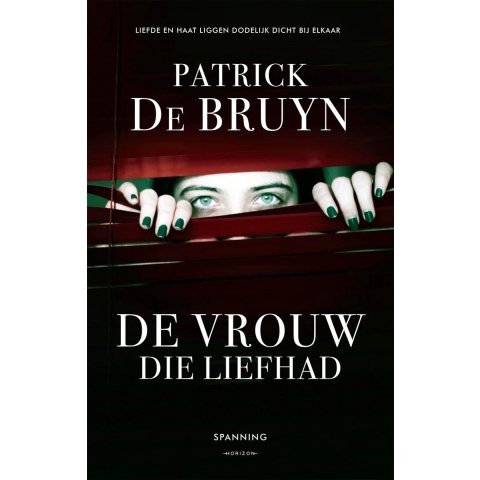 De vrouw die liefhad (Paperback)