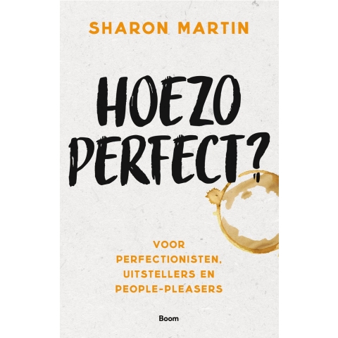 Hoezo perfect? (Paperback)