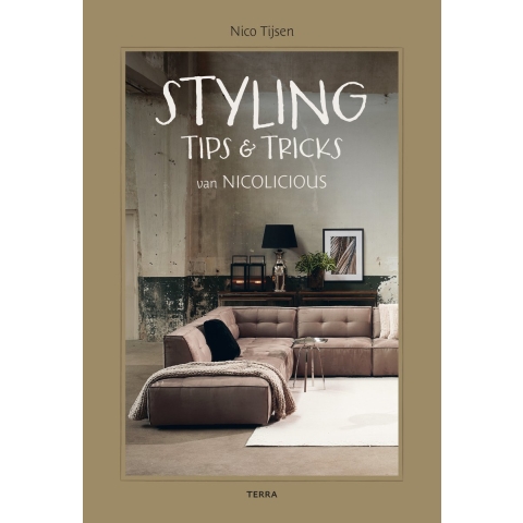Styling Tips & Tricks van Nicolicious (Hardback)