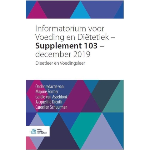 Informatorium voor Voeding en Diëtetiek - Supplement 103 - december 2019 (Paperback)