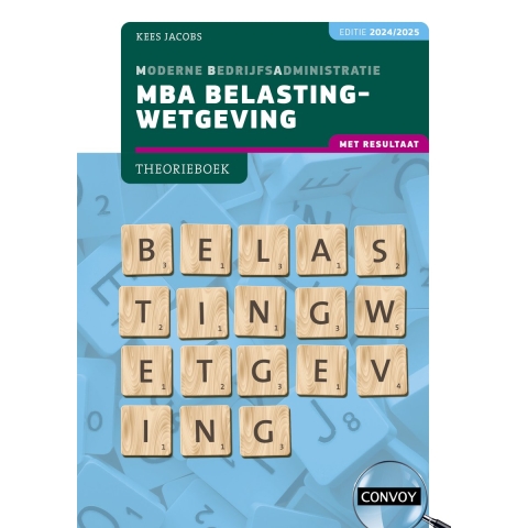 MBA Belastingwetgeving met resultaat (Paperback)