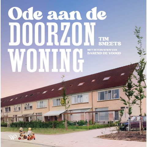 Ode aan de doorzonwoning (Hardback)