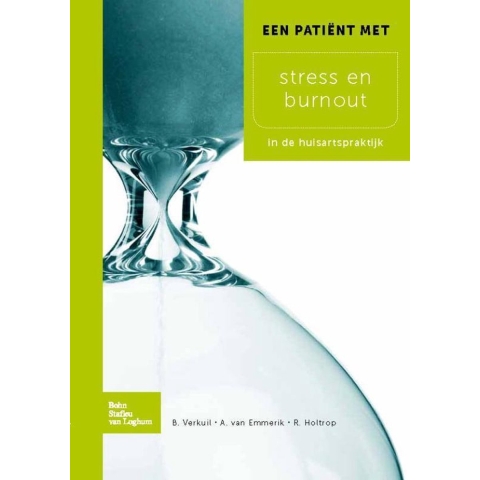 Een patient met stress en burnout (Paperback)