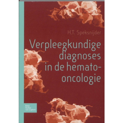 Verpleegkundige diagnoses in hemato-oncologie (Paperback)