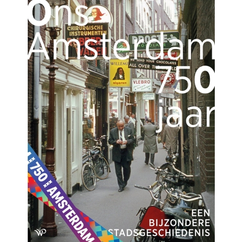 Ons Amsterdam 750 jaar (Hardback)