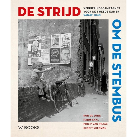 De strijd om de stembus (Hardback)