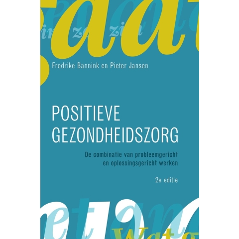 Positieve gezondheidszorg (Paperback)
