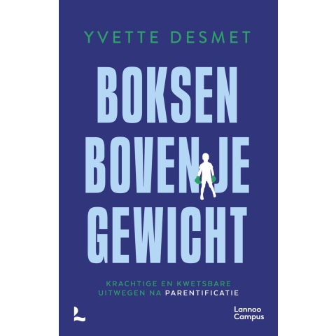 Boksen boven je gewicht (Paperback)