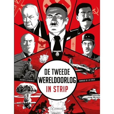 De Tweede Wereldoorlog in strip (Hardback)