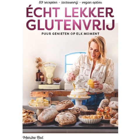 Écht lekker glutenvrij (Hardback)