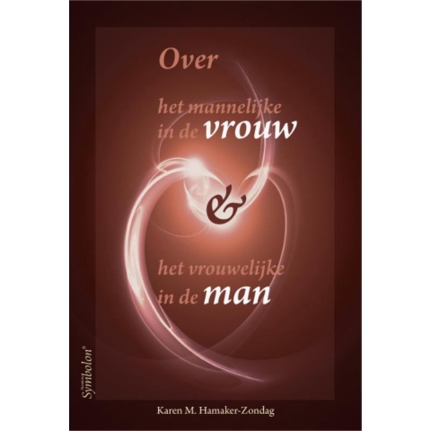 Over het mannelijke in de vrouw en het vrouwelijke in de man (Paperback)