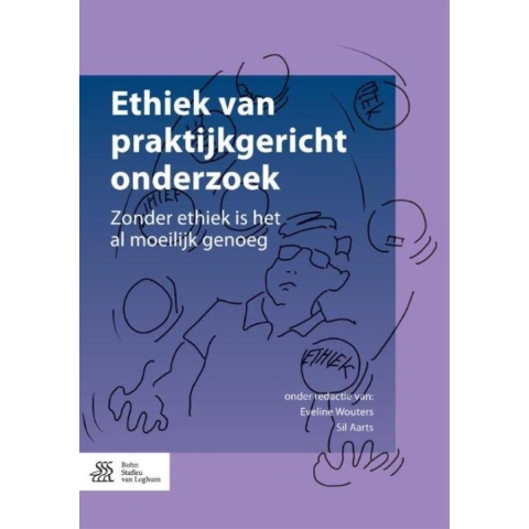 Ethiek van praktijkgericht onderzoek (Paperback)