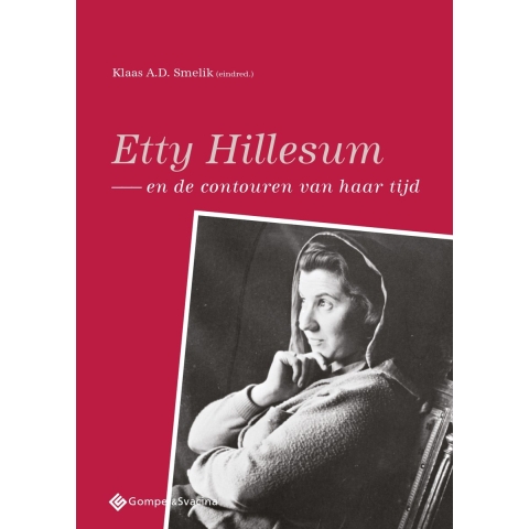 Etty Hillesum en de contouren van haar tijd (Paperback)