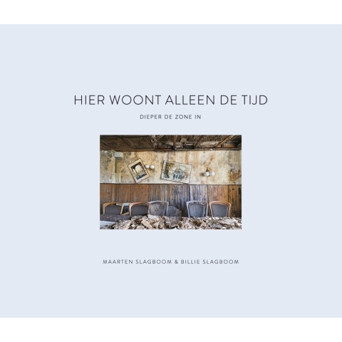 Hier woont alleen de tijd (Hardback)