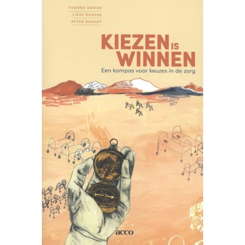 Kiezen is winnen (Paperback)