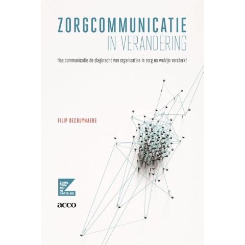 Zorgcommunicatie in verandering (Paperback)