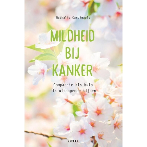 Mildheid bij kanker (Paperback)