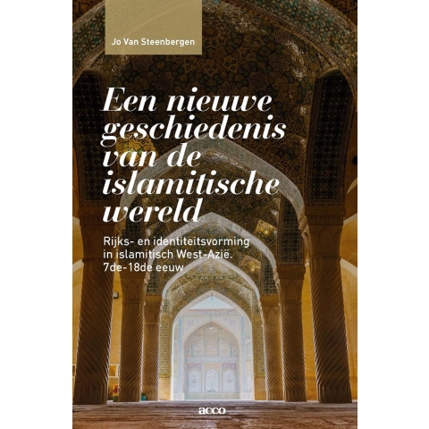 Een nieuwe geschiedenis van de islamitische wereld (Paperback)