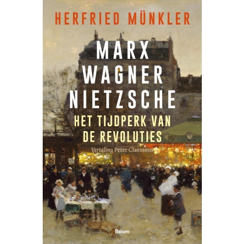 Marx, Wagner, Nietzsche (Paperback)