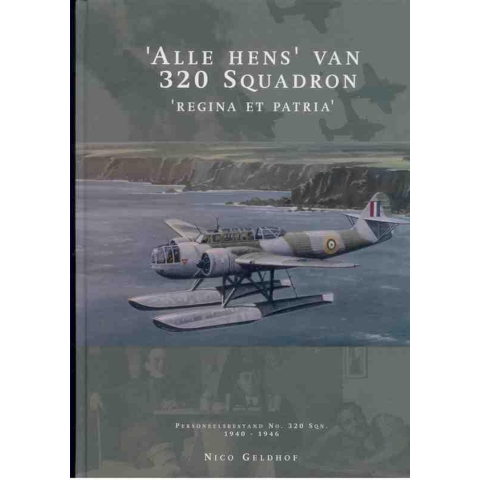 Alle Hens van 320 Squadron (Paperback)