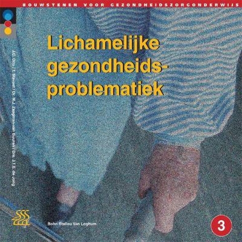 Lichamelijke gezondheidsproblematiek (Paperback)