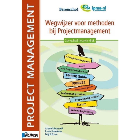 Wegwijzer voor methoden bij projectmanagement (Hardback)