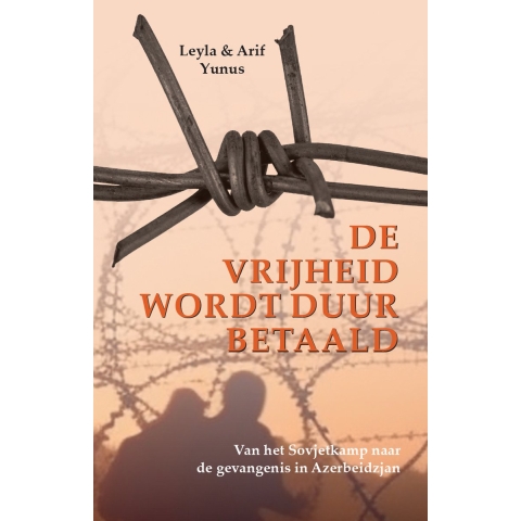 De vrijheid wordt duur betaald (Paperback)