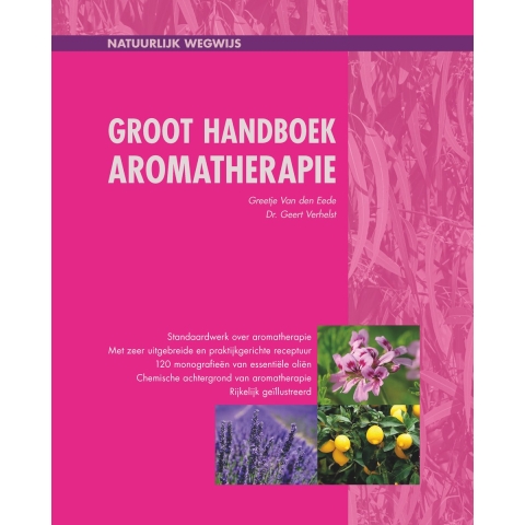 Groot handboek aromatherapie (Hardback)