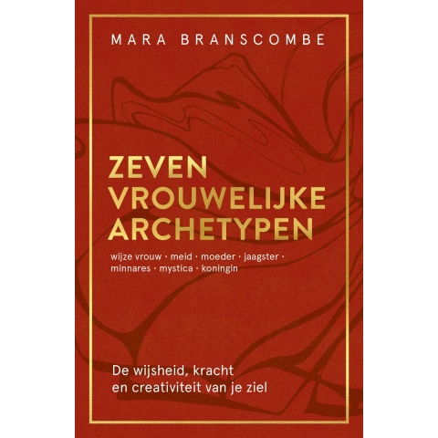 Zeven vrouwelijke archetypen (Paperback)